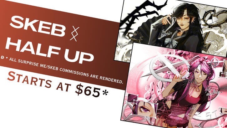 Request a SKEB ᛝ Half Up