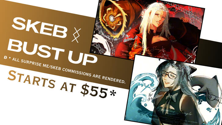 Request a SKEB ᛝ Bust Up